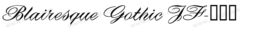 Blairesque Gothic JF字体转换